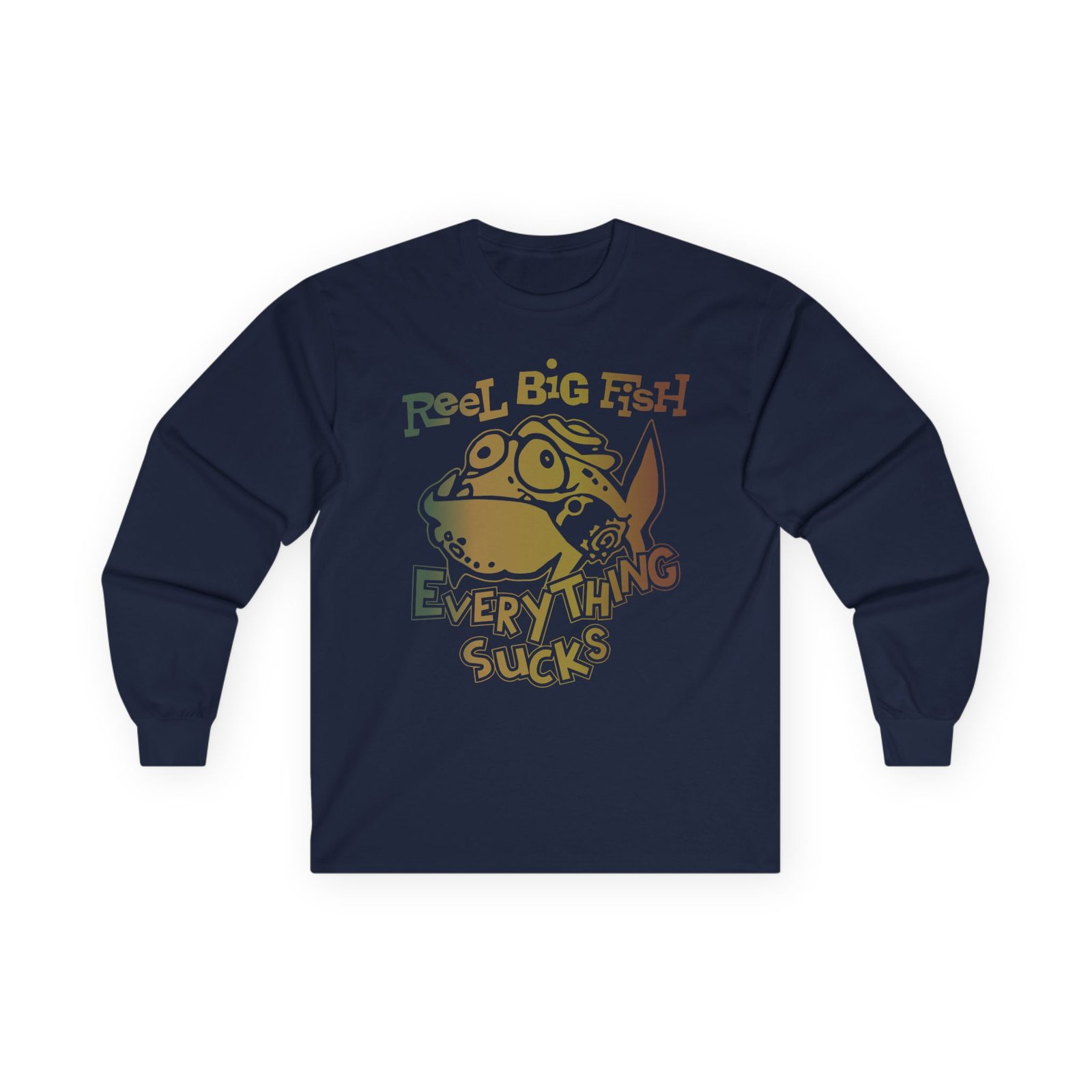 Reel Big Fish Everything Sucks Unisex Ultra Cotton Long Sleeve Tee