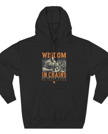 Wisdom in Chains We Never Sleep Live Three-Panel Fleece Hoodie