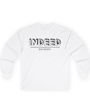 Kai Cenat Indeed Unisex Ultra Cotton Long Sleeve Tee