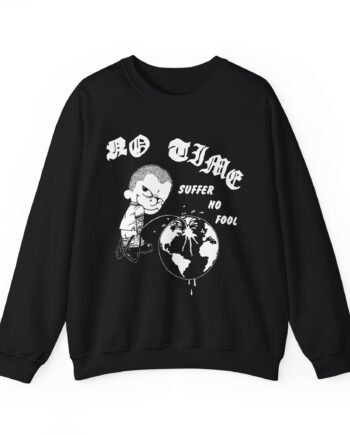No Time suffer no fool Unisex Heavy Blend™ Crewneck Sweatshirt