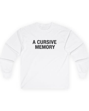 A Cursive Memory Unisex Ultra Cotton Long Sleeve Tee