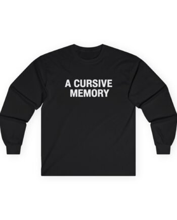 A Cursive Memory Unisex Ultra Cotton Long Sleeve Tee