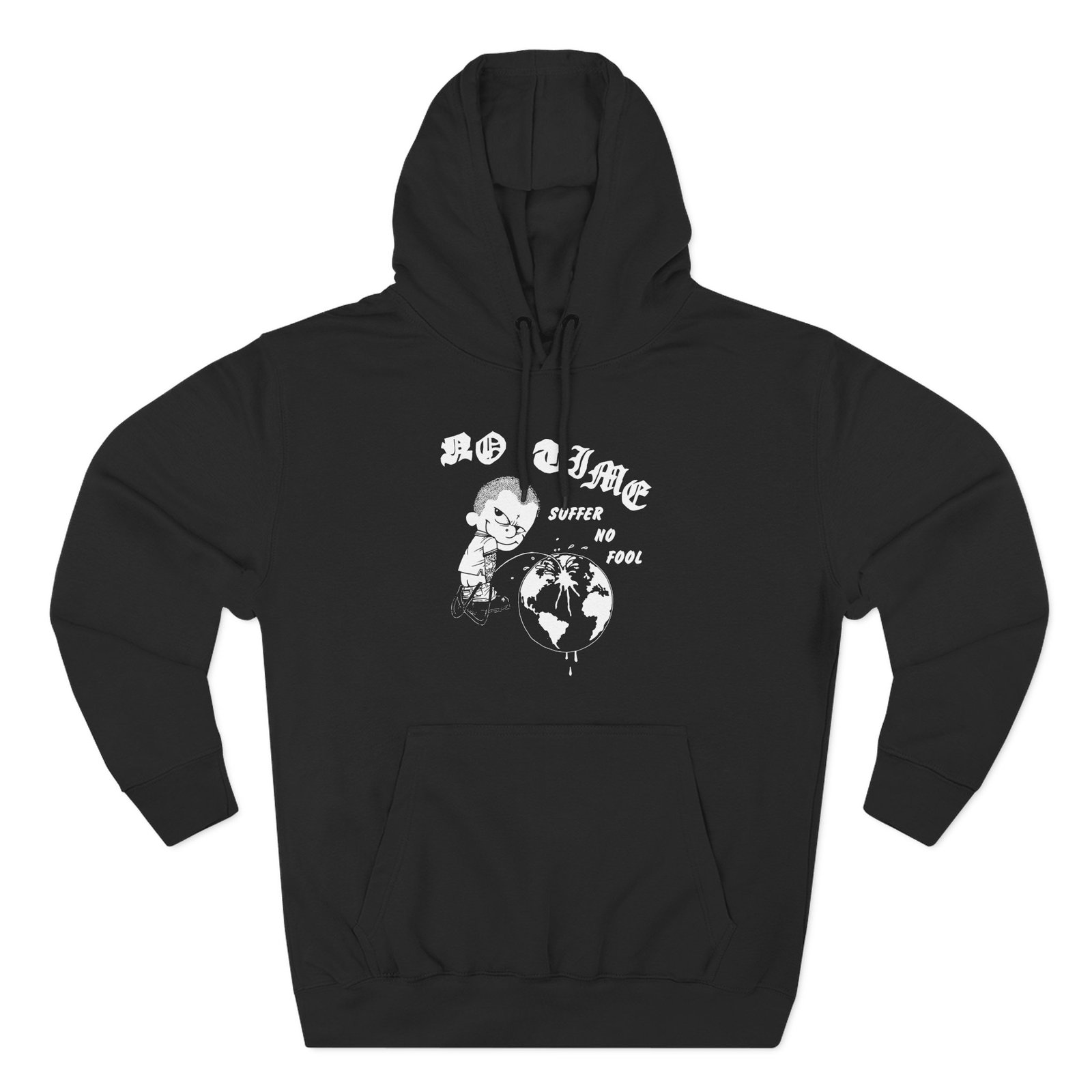 No Time suffer no fool Three-Panel Fleece Hoodie