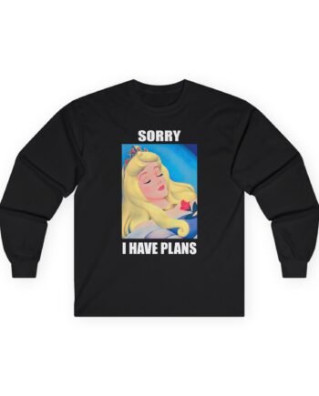 Elle Fanning Sorry I Have Plans Unisex Ultra Cotton Long Sleeve Tee