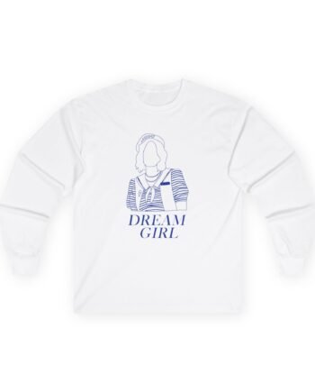 Maya Hawke Dream Girl Unisex Ultra Cotton Long Sleeve Tee