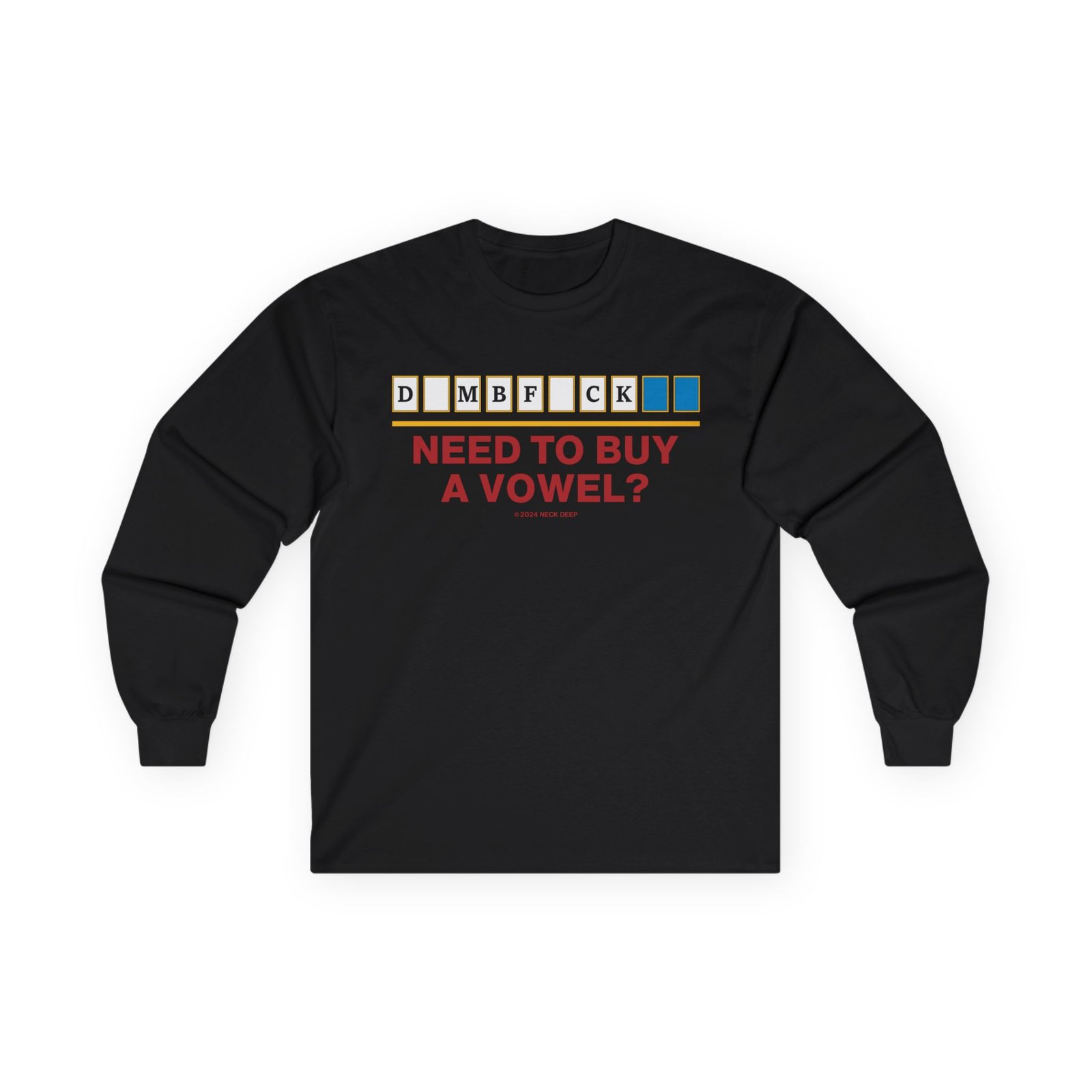 Neck Deep Vowel Unisex Ultra Cotton Long Sleeve Tee