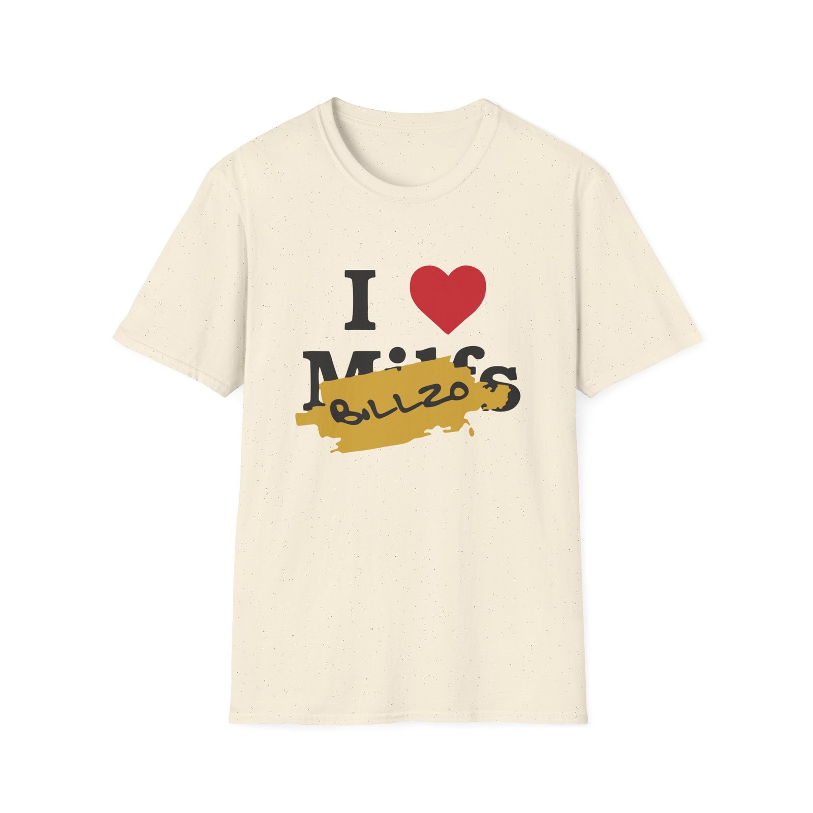 Billzo I Love Not Milfs Unisex Softstyle T-Shirt