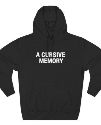 A Cursive Memory Three-Panel Fleece Hoodie
