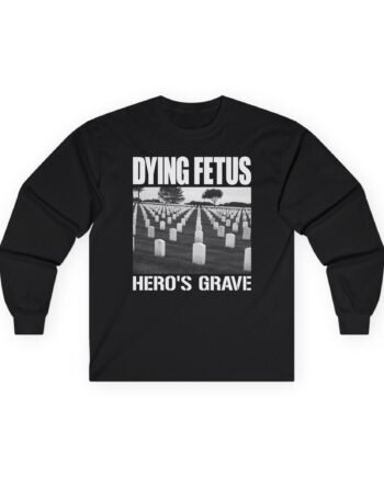 Dying Fetus Hero's Grave Unisex Ultra Cotton Long Sleeve Tee