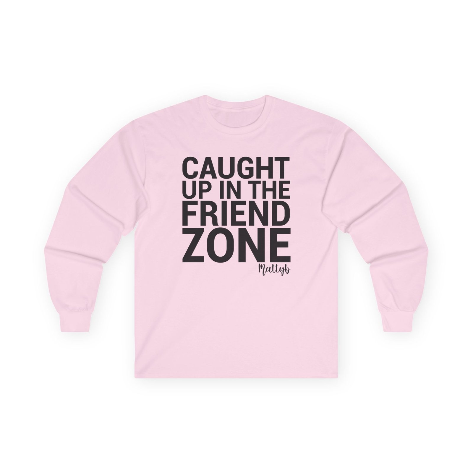 Mattyb Caught Up in the Friend Zone Unisex Ultra Cotton Long Sleeve Tee