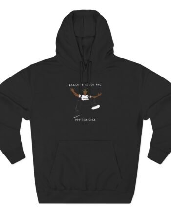 Legends Never Die Forever Three-Panel Fleece Hoodie