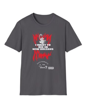 Suicide Boys I Want To Die in New Orleans Unisex Softstyle T-Shirt
