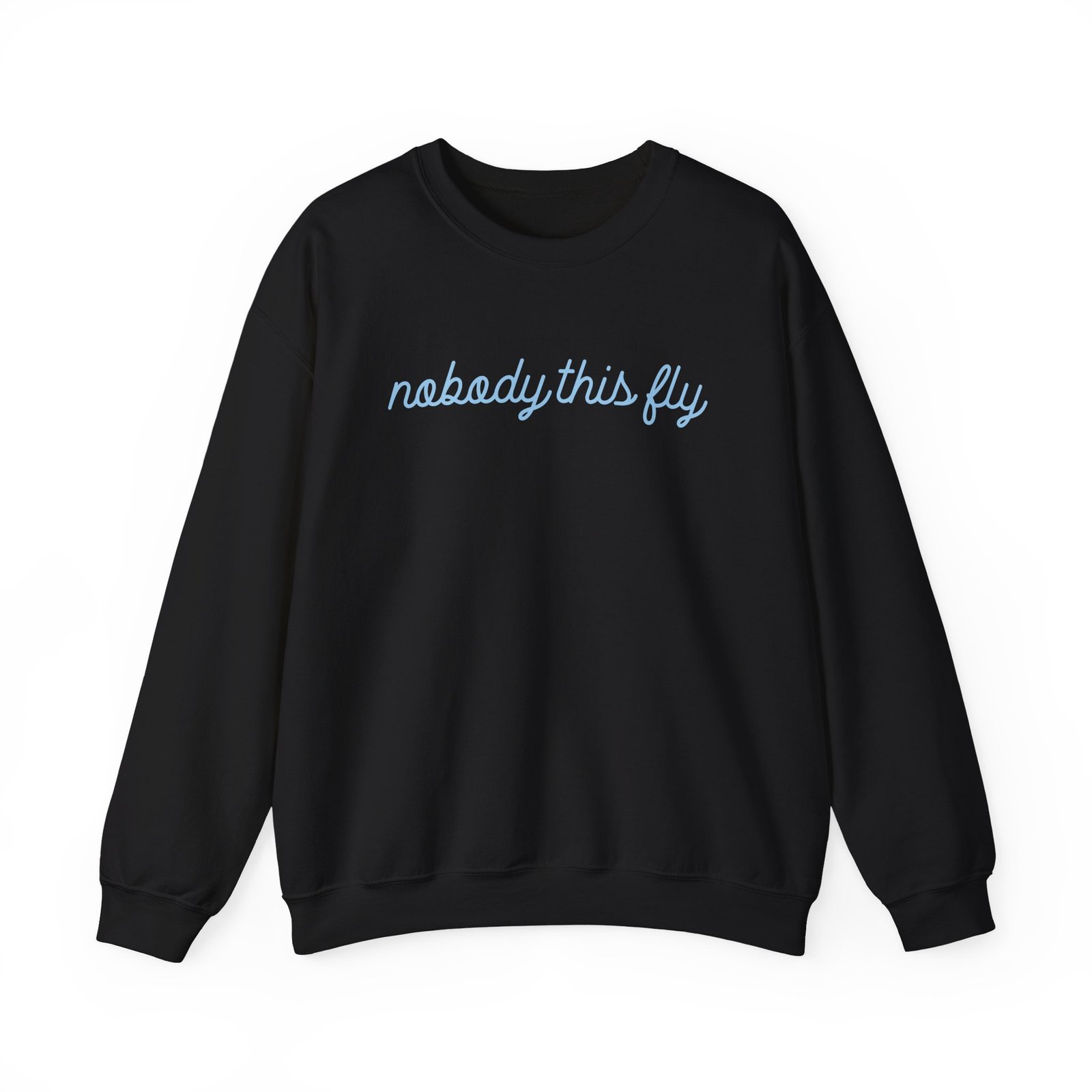 Baby Ariel Nobody This Fly Unisex Heavy Blend™ Crewneck Sweatshirt