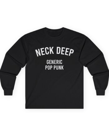 Neck Deep Generic Pop Punk Unisex Ultra Cotton Long Sleeve Tee