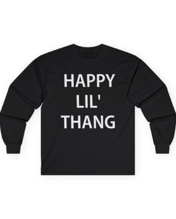 Karrie Locher Happy Lil Thang Unisex Ultra Cotton Long Sleeve Tee