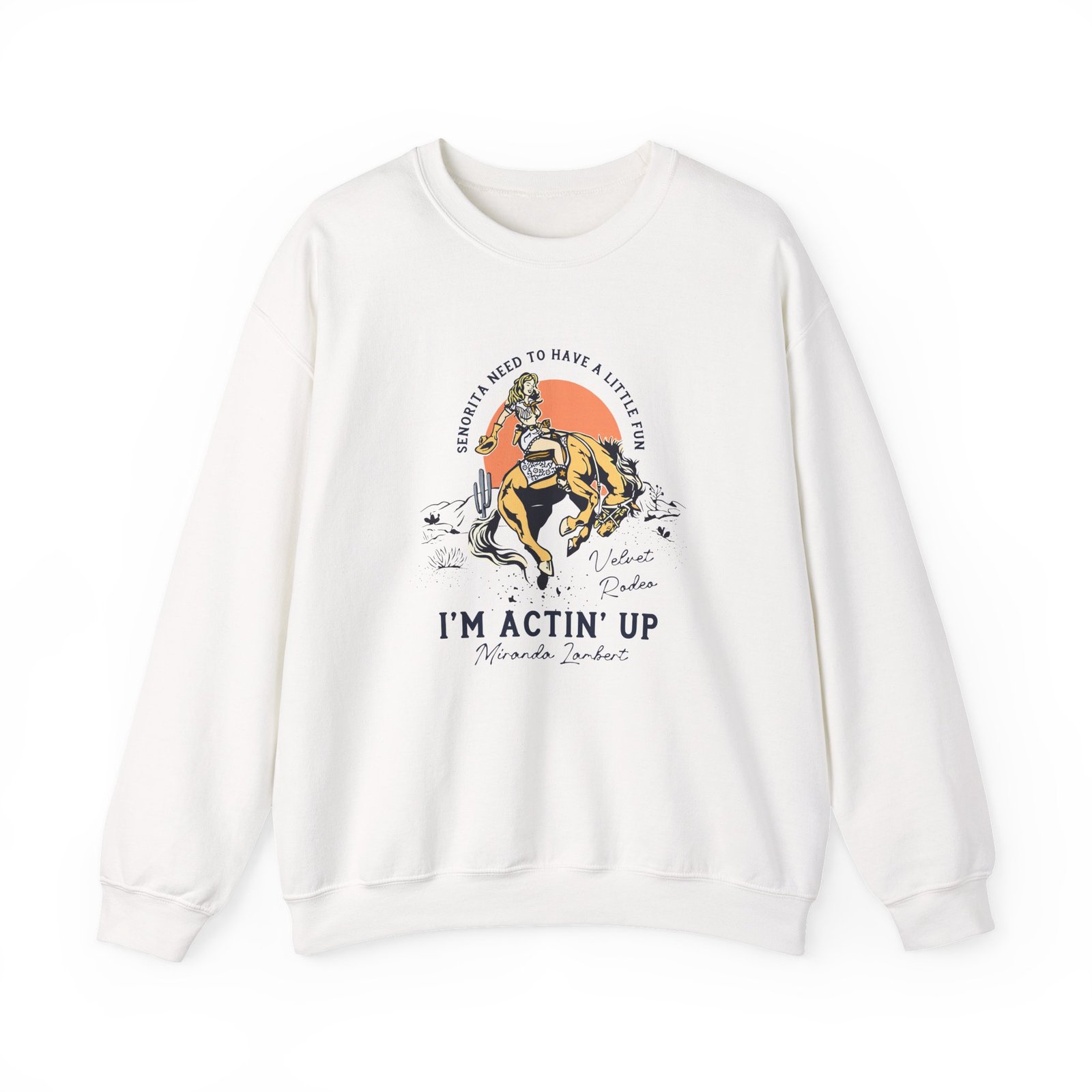 Miranda Lambert I'M ACTIN' UP Unisex Heavy Blend™ Crewneck Sweatshirt