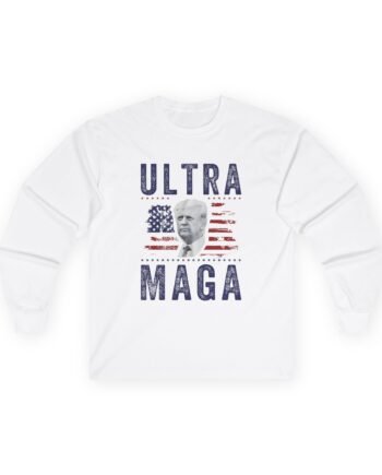Ultra Maga Trump Unisex Ultra Cotton Long Sleeve Tee