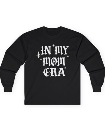 Karrie Locher In My Mom Era Unisex Ultra Cotton Long Sleeve Tee