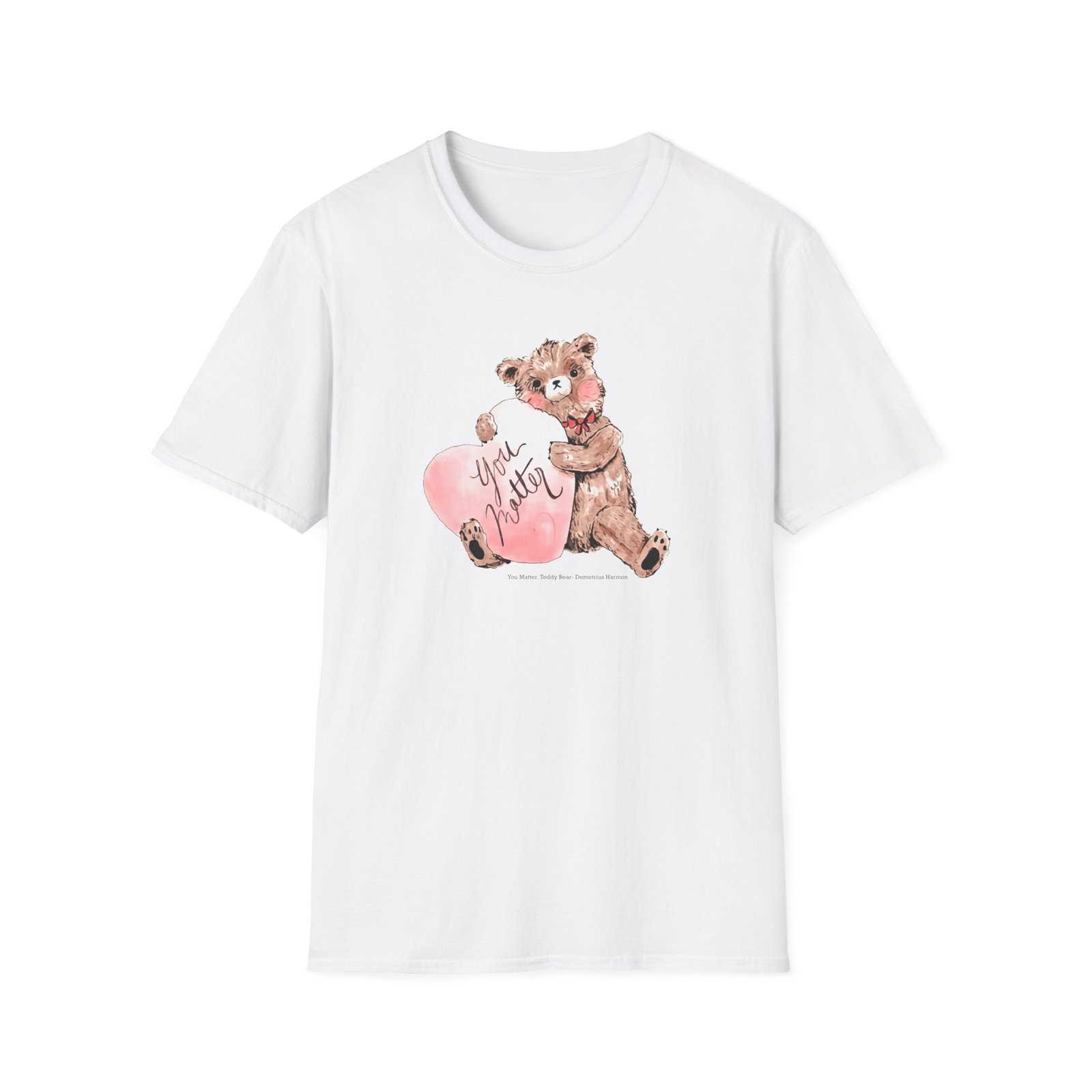 Demetrius Harmon Valentine’s Day You Matter Unisex Softstyle T-Shirt