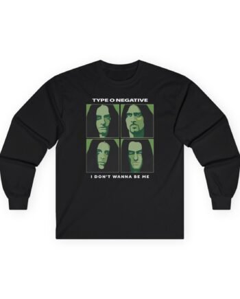 Type O Negative I Don't Wanna Be Me Unisex Ultra Cotton Long Sleeve Tee