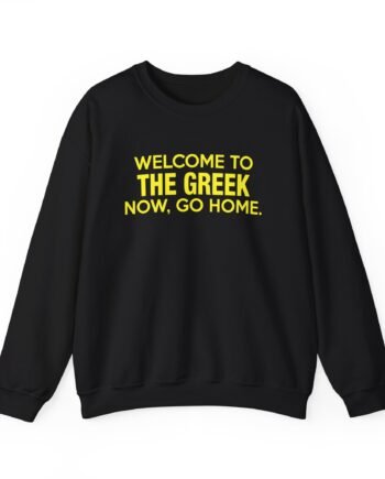BHS Welcome to the Greek Now, Go Home Unisex Heavy Blend™ Crewneck Sweatshirt