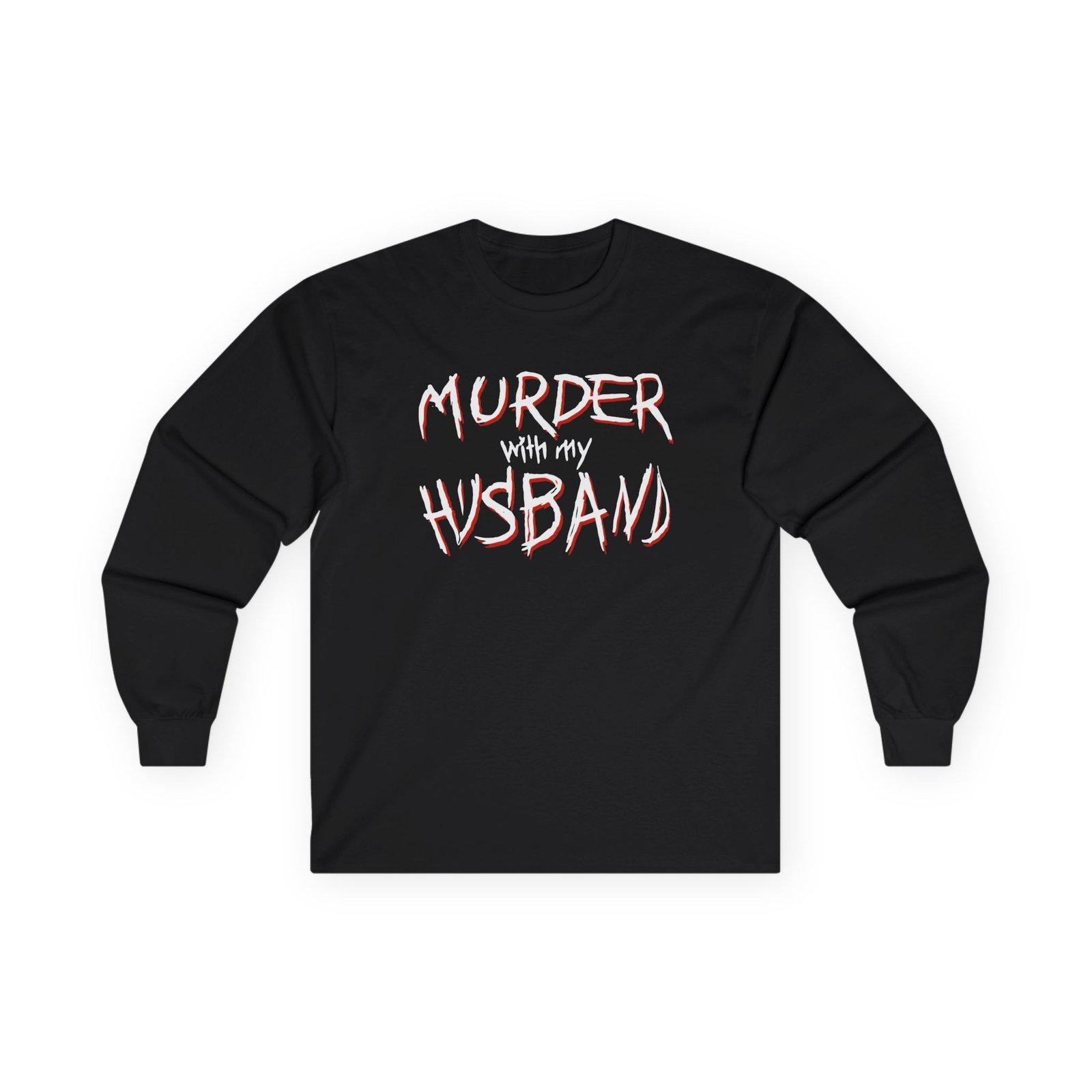 Murder With My Husband Unisex Ultra Cotton Long Sleeve Tee