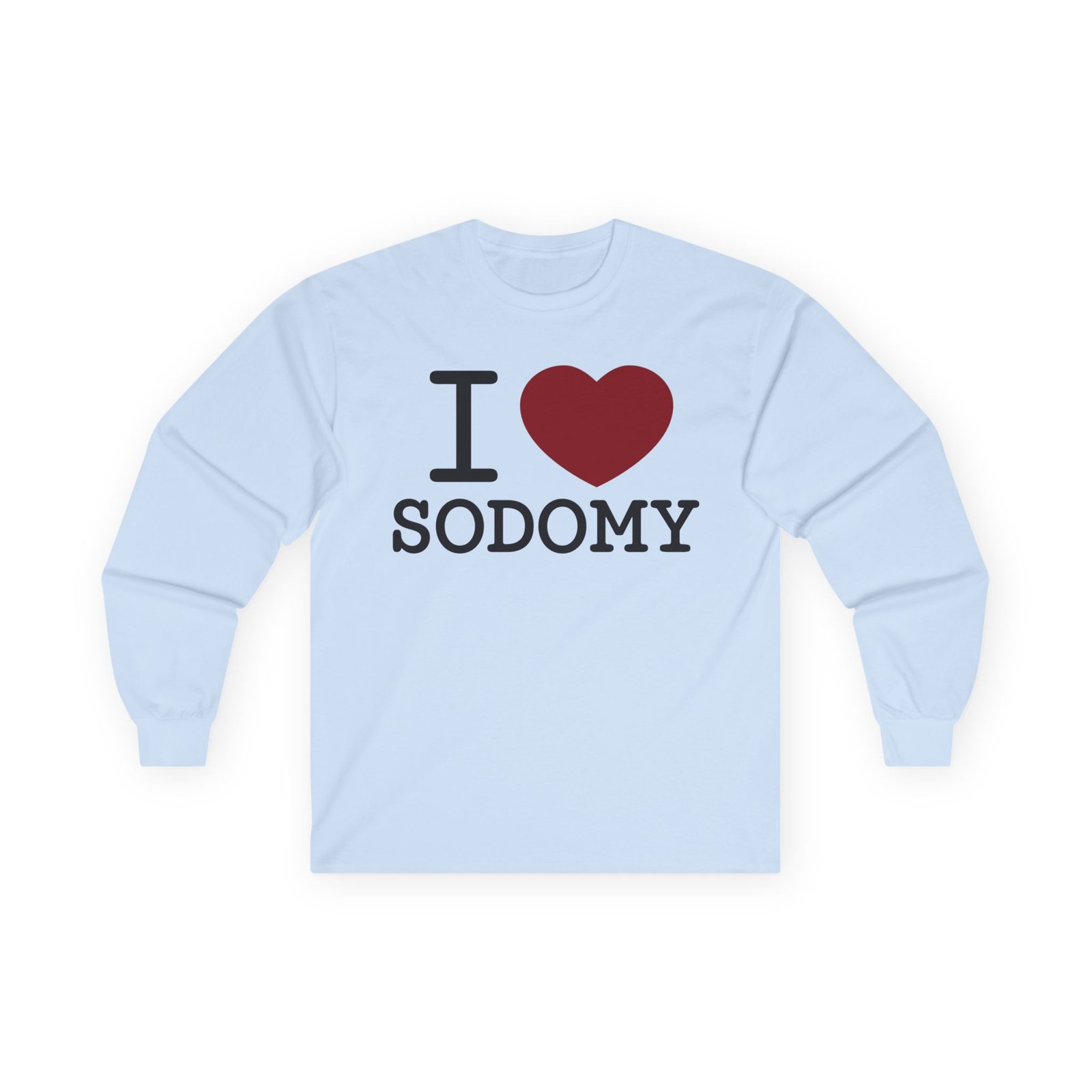 Dorian Electra I Love Sodomy Unisex Ultra Cotton Long Sleeve Tee