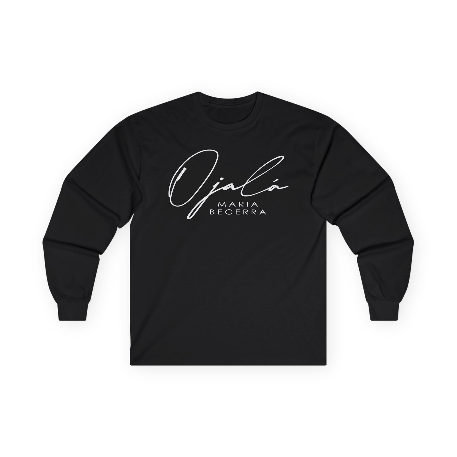 Maria Becerra Ojalá Unisex Ultra Cotton Long Sleeve Tee
