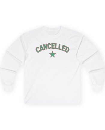Tana Mongeau Cancelled Unisex Ultra Cotton Long Sleeve Tee