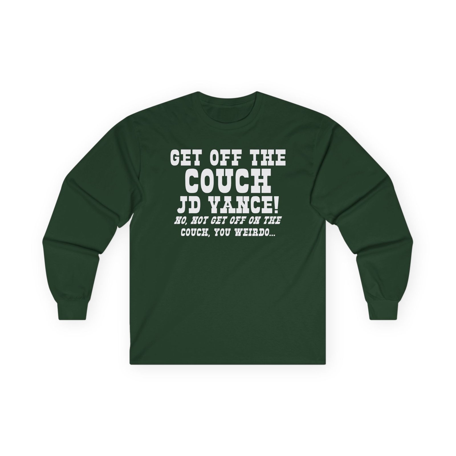 Get Off the Couch Jd Vance Unisex Ultra Cotton Long Sleeve Tee