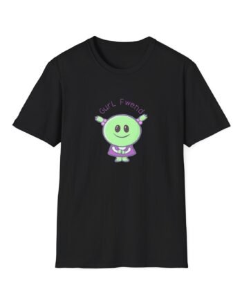 Nanalan  Gurl Fwend Unisex Softstyle T-shirt