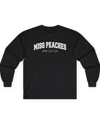 Miss Peaches Unisex Ultra Cotton Long Sleeve Tee