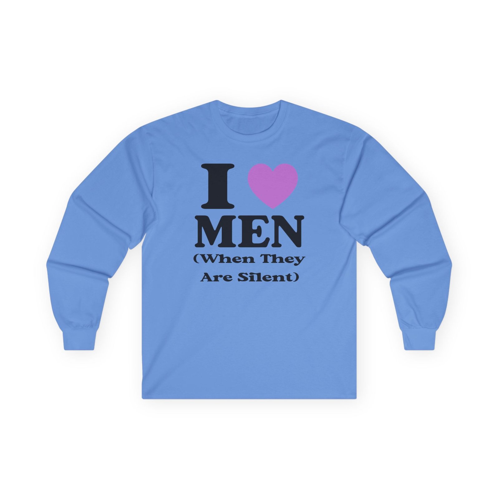 Lizzy Mcalpine I Love Men When They Are Silent Unisex Ultra Cotton Long Sleeve Tee