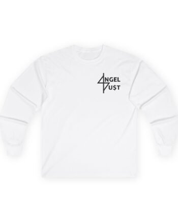 Angel Dust Unisex Ultra Cotton Long Sleeve Tee
