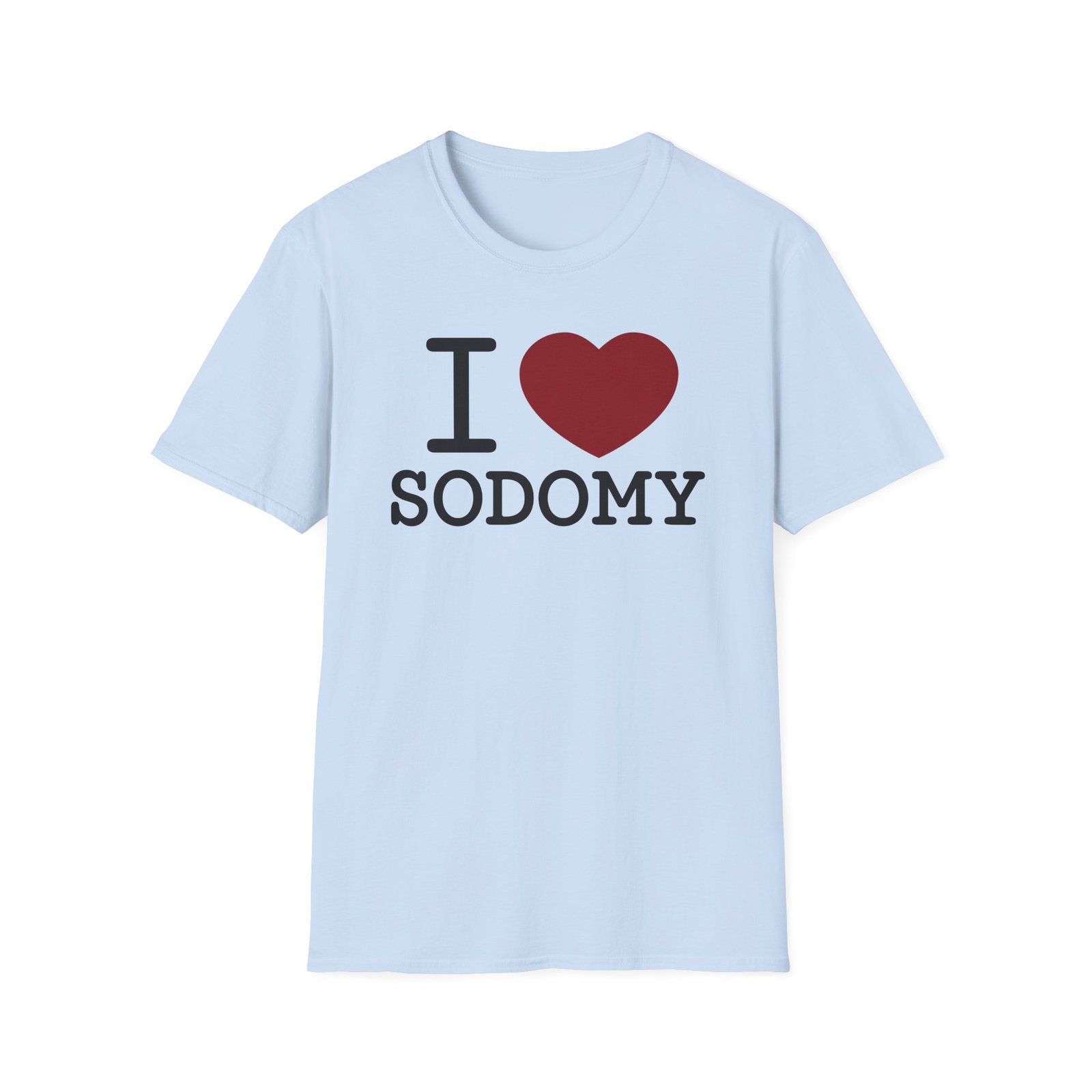 Dorian Electra I Love Sodomy Unisex Softstyle T-Shirt