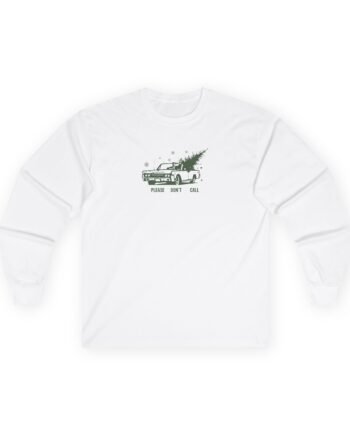 BHS Please Don't Call Unisex Ultra Cotton Long Sleeve Tee