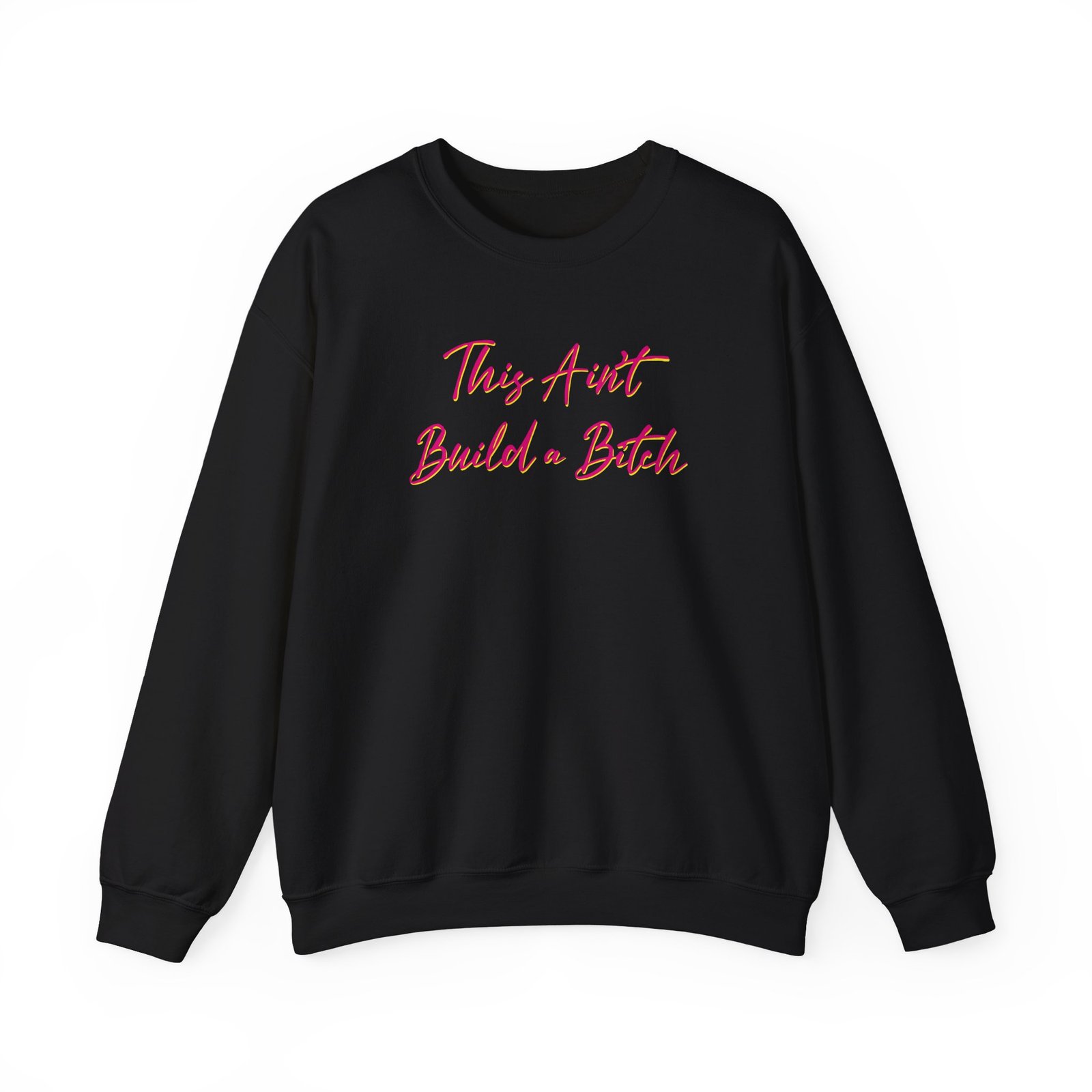 Bella Poarch This Ain't Build A Bitch Unisex Heavy Blend™ Crewneck Sweatshirt