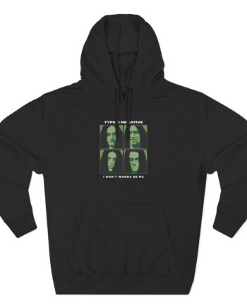 Type O Negative I Don't Wanna Be Me Three-Panel Fleece Hoodie