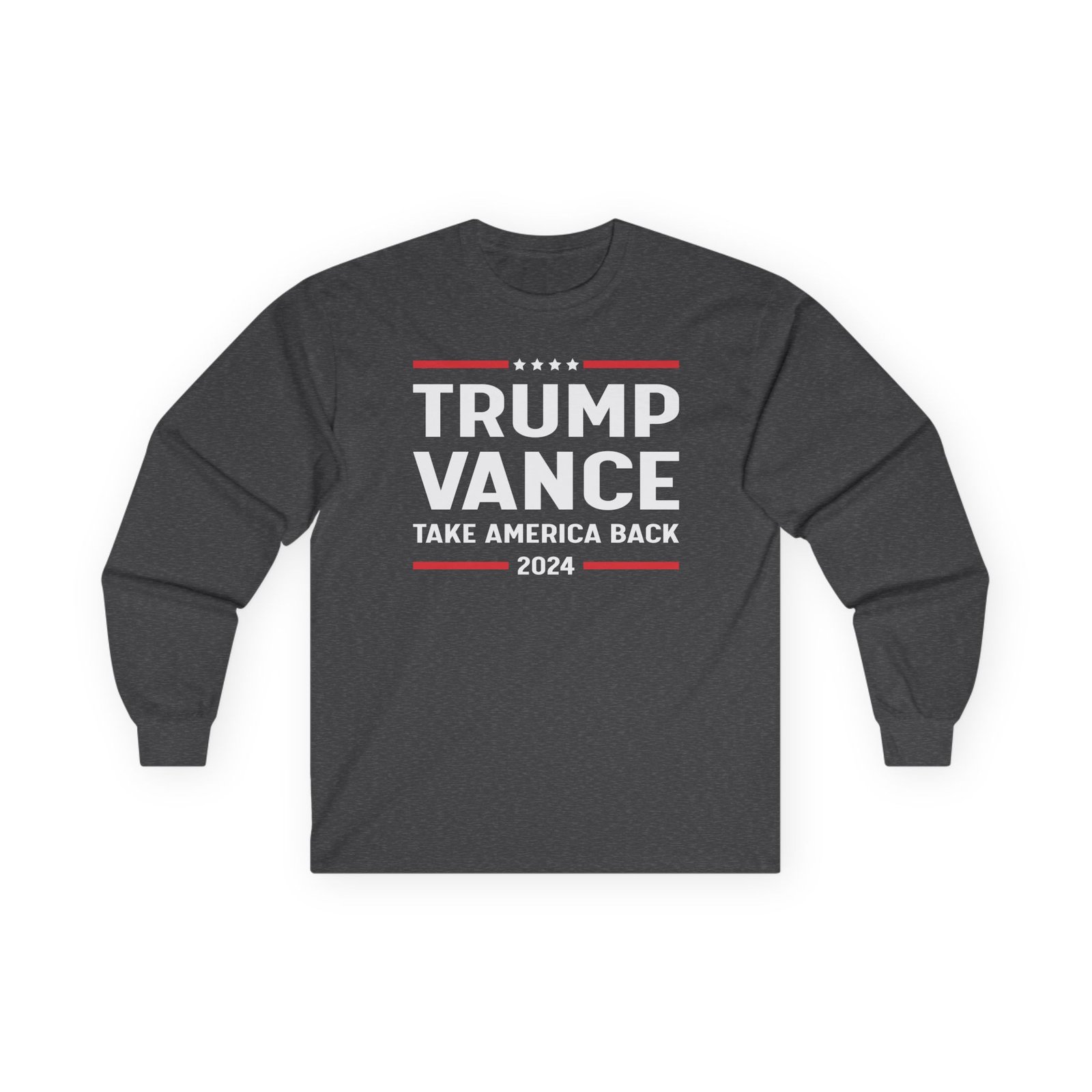 Support Trump Vance 2024 With This Take America Back Unisex Ultra Cotton Long Sleeve Tee