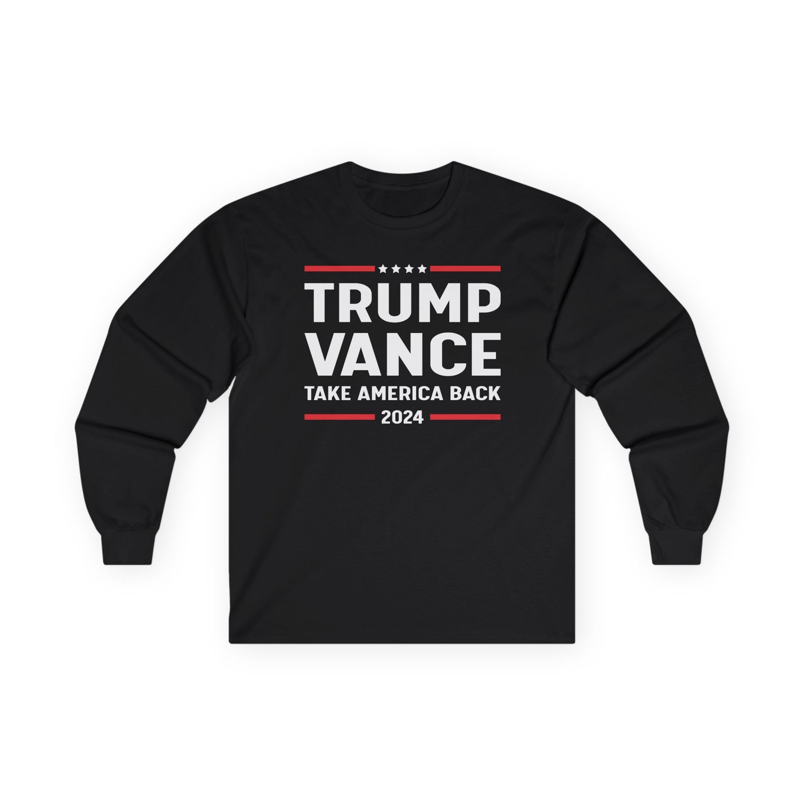 Support Trump Vance 2024 With This Take America Back Unisex Ultra Cotton Long Sleeve Tee