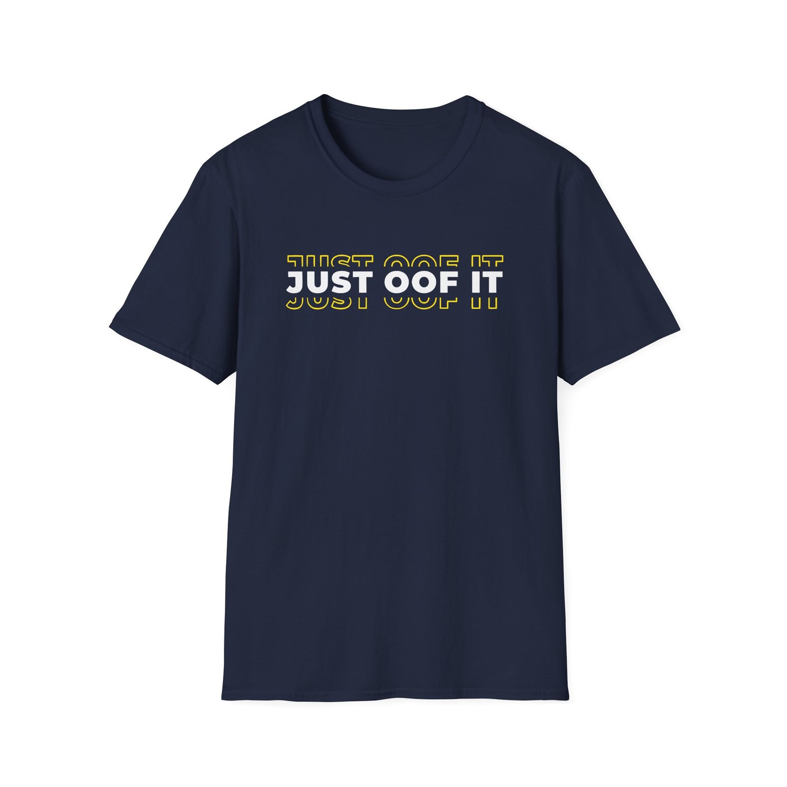 Housebox Just Oof It Unisex Softstyle T-Shirt
