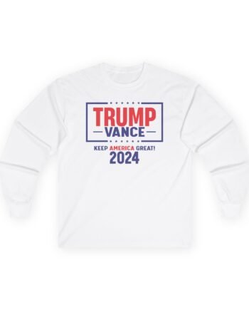 Trump Vance 2024 Keep America Great Unisex Ultra Cotton Long Sleeve Tee