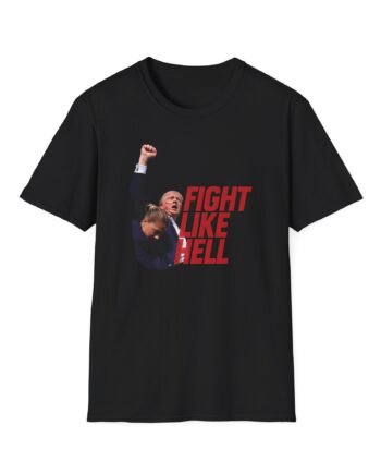 Louder With Crowder Trump Fight Like Hel Unisex Softstyle T-Shirt