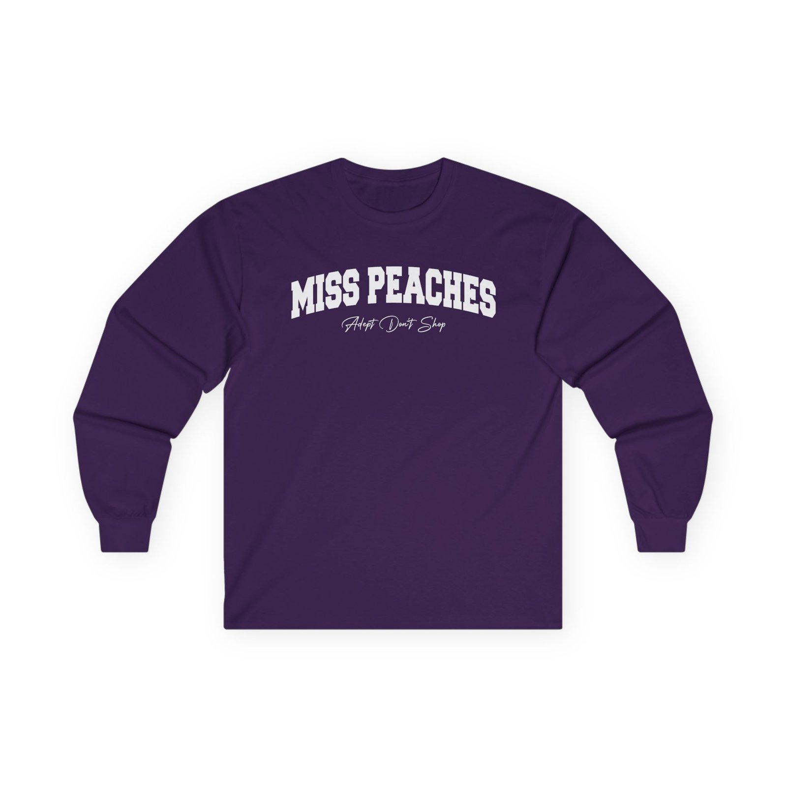 Miss Peaches Unisex Ultra Cotton Long Sleeve Tee