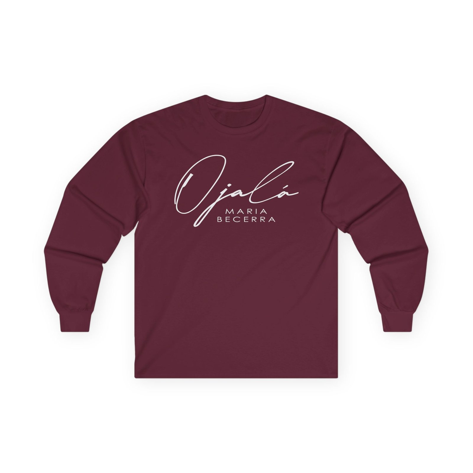 Maria Becerra Ojalá Unisex Ultra Cotton Long Sleeve Tee