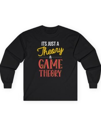 Matpat It's Just a Theory. A Game Theory Unisex Ultra Cotton Long Sleeve Tee