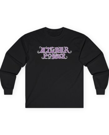 Higher Power Feel Connected Unisex Ultra Cotton Long Sleeve Tee