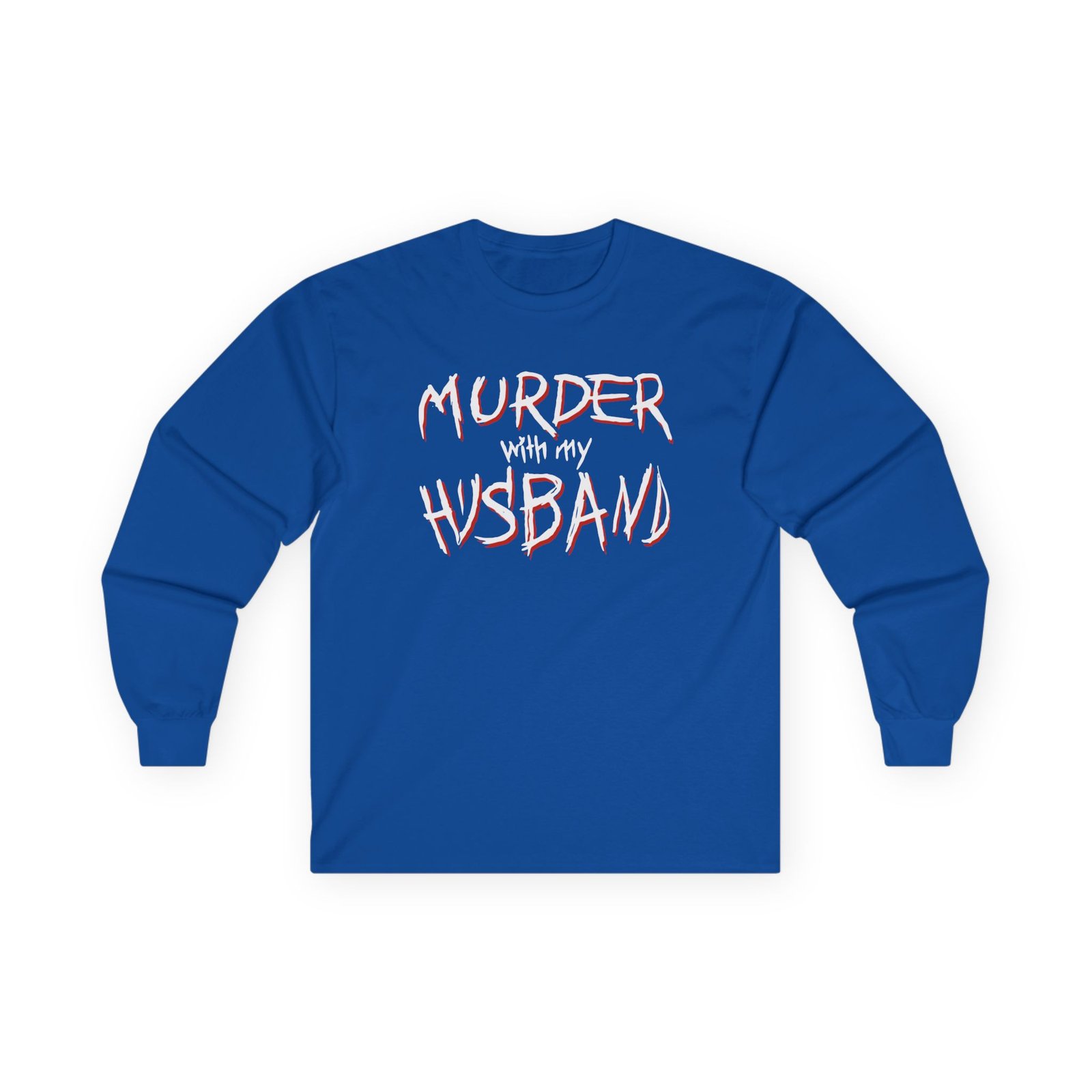 Murder With My Husband Unisex Ultra Cotton Long Sleeve Tee