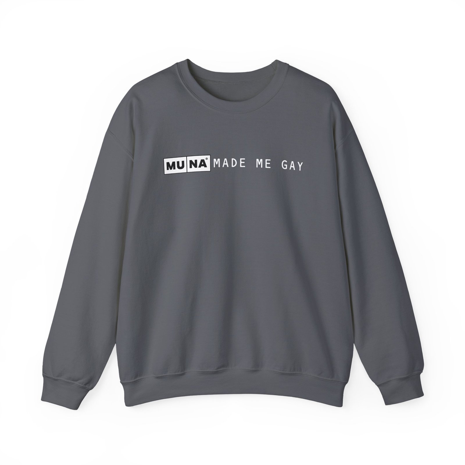 Muna Made Me Gay Unisex Heavy Blend™ Crewneck Sweatshirt