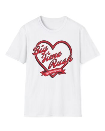 Big Time Rush You Have My Heart Valentine Unisex Softstyle T-Shirt